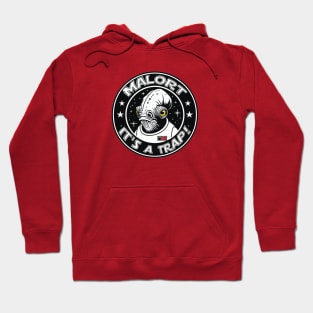 Malort: It's a Trap! Hoodie